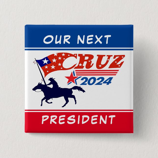 Chapa Cuadrada Ted Cruz: Nuestro próximo presidente (Anverso)