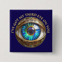 Chapa Cuadrada Tengo el tercer ojo en ti