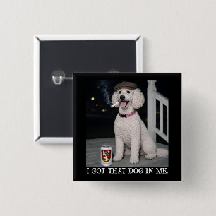 Chapa Cuadrada Tengo Ese Perro Dentro De Mí, Personalidad Diverti
