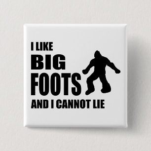 Chapa Cuadrada Tengo gusto de Bigfoots y no puedo mentir