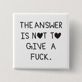 Chapa Cuadrada The answer is not to give a f