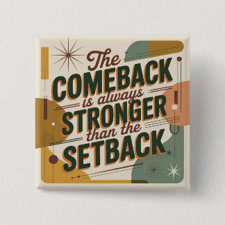 Chapa Cuadrada The Comeback Is Always Stronger Than The Setback