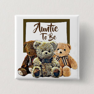 Chapa Cuadrada Tía a ser oso de peluche Baby Shower