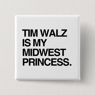 Chapa Cuadrada Tim Walz es mi princesa de medio oeste