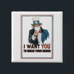 Chapa Cuadrada ¡Tío Sam "Te quiero" a lavarte las manos!<br><div class="desc">¡El ícono clásico americano está de vuelta para recordarnos que estamos seguros,  que estamos sanos y que nos lavamos las manos! ¡Podemos Hacer Esto!</div>