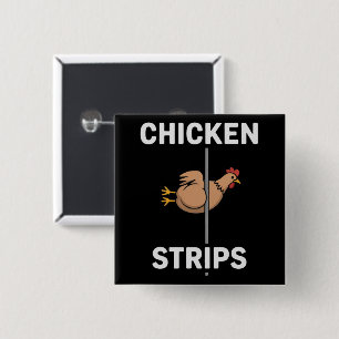 Chapa Cuadrada Tiras de Pollo Chiste Puns Chistes Divertidos Vida