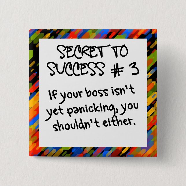 Chapa Cuadrada Todavía no es hora de entrar en pánico (Anverso)