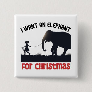 Chapa Cuadrada Todo lo que quiero para los Navidades es un Elepha