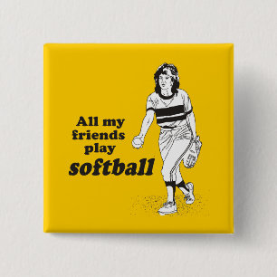 Chapa Cuadrada Todo mi softball del juego de los amigos