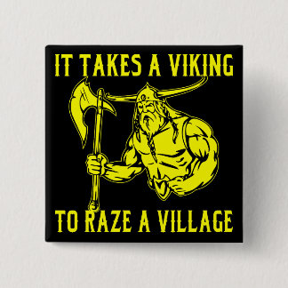 Chapa Cuadrada Toma Viking para raze un pueblo #