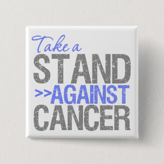 Chapa Cuadrada Tomar una postura contra el cáncer - el cáncer eso