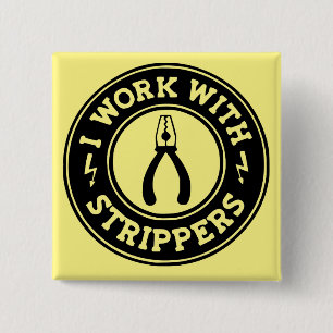 Chapa Cuadrada Trabajo Con Strippers #USAPatriotGraphics