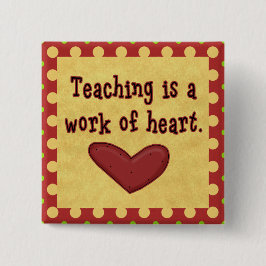 Chapa Cuadrada Trabajo del profesor de Corazón