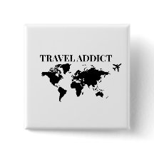 Travel addict - world travel gift