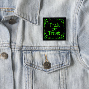 Chapa Cuadrada Trick or Treat Verde Limon Halloween