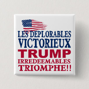 Chapa Cuadrada Triunfo de Les Deplorables del triunfo - peniques
