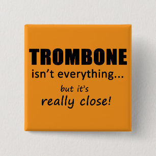 Chapa Cuadrada Trombone no es todo