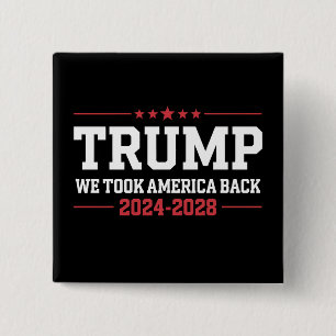 Chapa Cuadrada Trump 2024 Recuperamos América 47 EE. UU.