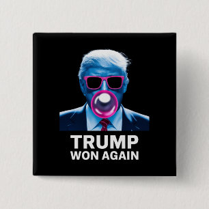 Chapa Cuadrada Trump Ganó de Nuevo Elección 2024 Voto Presidente 
