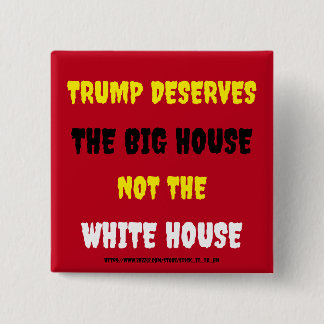 CHAPA CUADRADA TRUMP MERECE LA GRAN CASA, NO LA BLANCA.