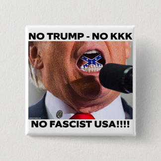 CHAPA CUADRADA TRUMP "NO FASCIST USA" BUTTON