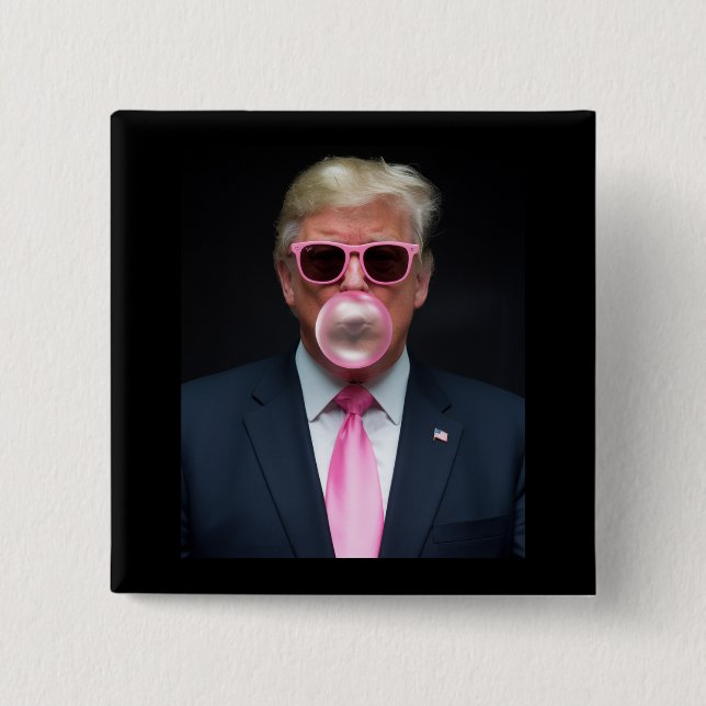 Chapa Cuadrada Trump Pink Bubble Gum President 47 USA (Anverso)