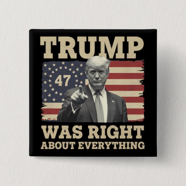 Chapa Cuadrada Trump tenía razón sobre todo Estados Unidos (Anverso)