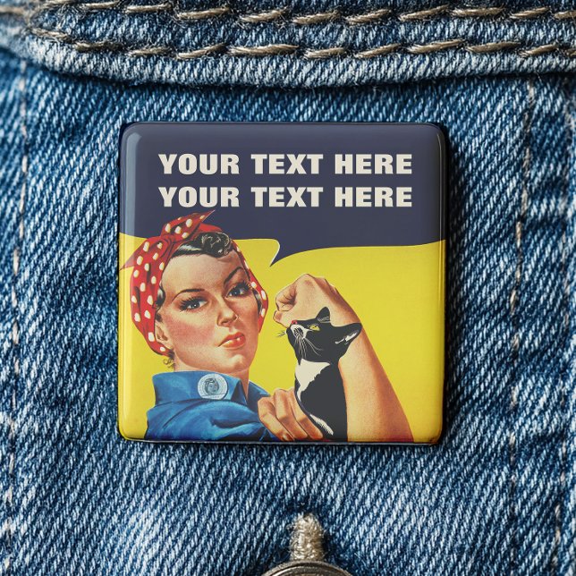 Chapa Cuadrada Tu Gato Lo Haces Rosie The Riveter Feminist (Subido por el creador)