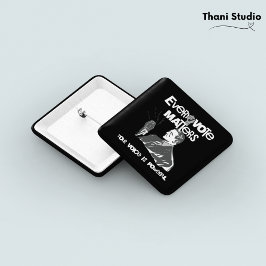 Chapa Cuadrada Tu voto importa Elección Política Blanco Impreso