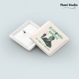 Chapa Cuadrada Tu voto importa las elecciones Verde político impr