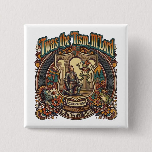 Chapa Cuadrada  Twas the Tism M'Lord Autism Funny Neurospicy  (Anverso)