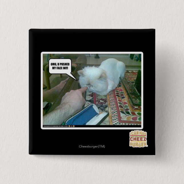 Chapa Cuadrada ¡U empujó mi cara hacia adentro! (Anverso)