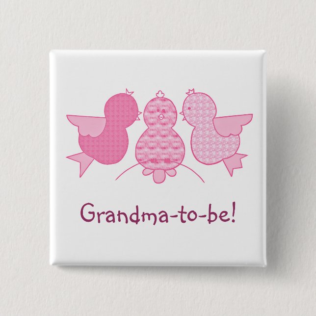 Chapa Cuadrada Una pequeña y pequeña abuela rosa, Baby Shower de  (Anverso)