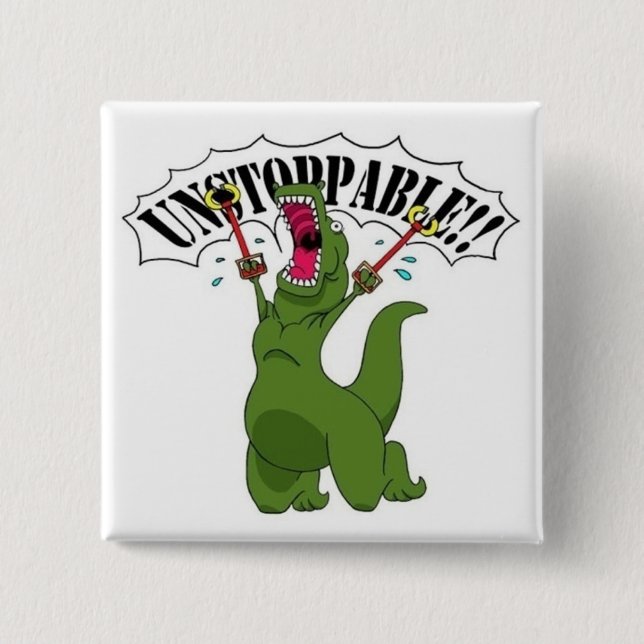Chapa Cuadrada Unstopable T-Rex (Anverso)