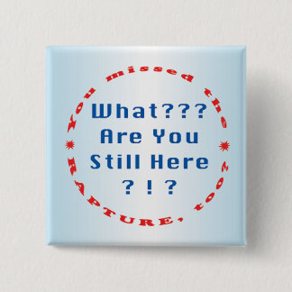 Chapa Cuadrada Usted faltó el éxtasis… "