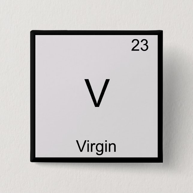 Chapa Cuadrada V - Símbolo de elemento de química divertida Virgi (Anverso)