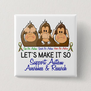 Chapa Cuadrada Vea que hablar no oiga ningún autismo 2