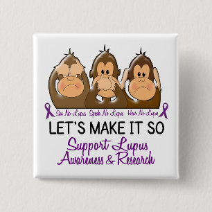 Chapa Cuadrada Vea que hablar no oiga ningún lupus 2