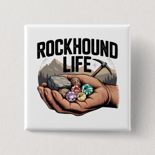 Chapa Cuadrada Vida de buscador de rocas Buscando rocas y puliend
