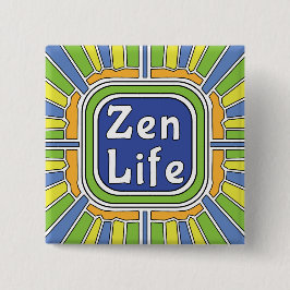 Chapa Cuadrada Vida Zen para mí