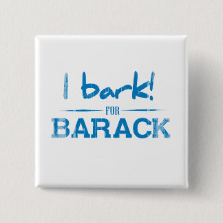 Chapa Cuadrada Vintage I-BARK-FOR-BARACK.png