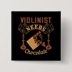 Chapa Cuadrada Violín - Violinista necesita chocolate
