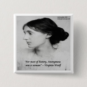 Chapa Cuadrada Virginia Woolf Cita Anónima Era Una Mujer