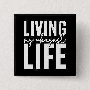 Chapa Cuadrada Vivir mi vida más okayana