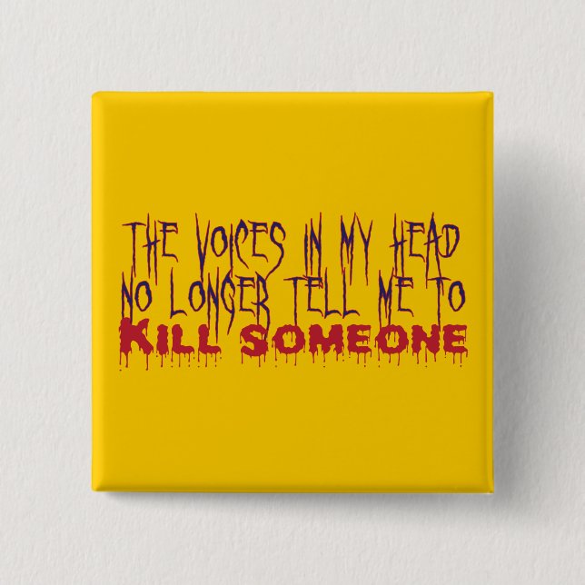 Chapa Cuadrada Voces en mi cabeza (Anverso)