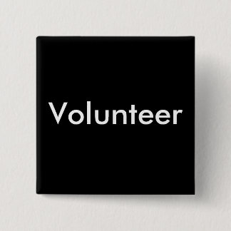 Chapa Cuadrada Voluntario Blanco Negro