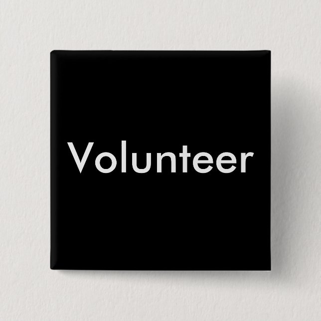 Chapa Cuadrada Voluntario Blanco Negro (Anverso)