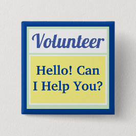 Chapa Cuadrada Voluntario pregúntame