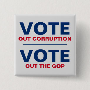 Chapa Cuadrada Votar por la corrupción Vota fuera al GOP