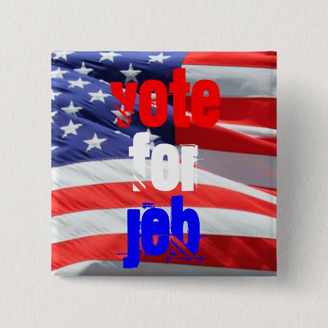 Chapa Cuadrada Vote for Jeb Bush, Presidential Elections (Anverso)